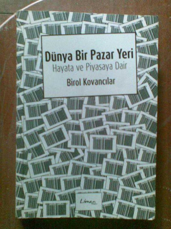DÜNYA BİR PAZAR YERİ BİROL KOVANCILAR - 1