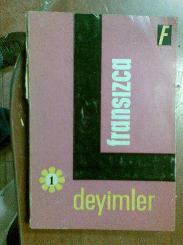 F0NO FRANSIZCA DEYİMLER 1