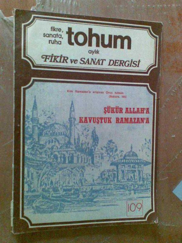 TOHUM / RAMAZAN AYI-ORUCUN FAZİLETLERİ-ALLAH RES