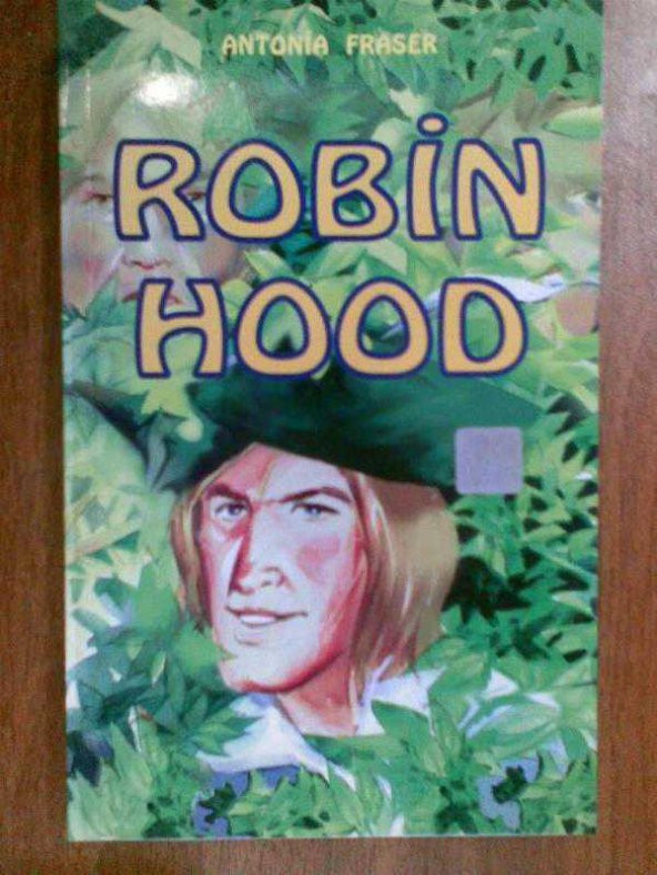 ROBİN HOOD ANTONİA FRASER /BEYAZ KAĞIT - 1