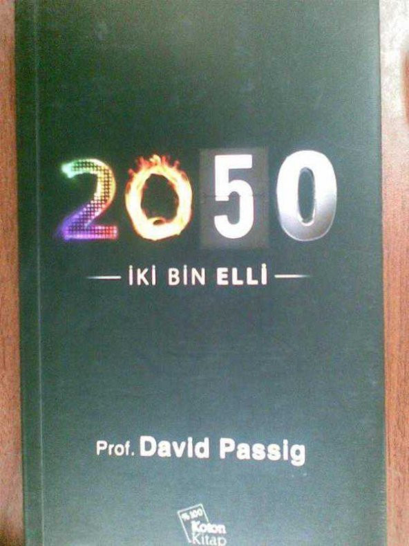 2050 -İKİ BİN ELLİ- DAVİD PASSİG