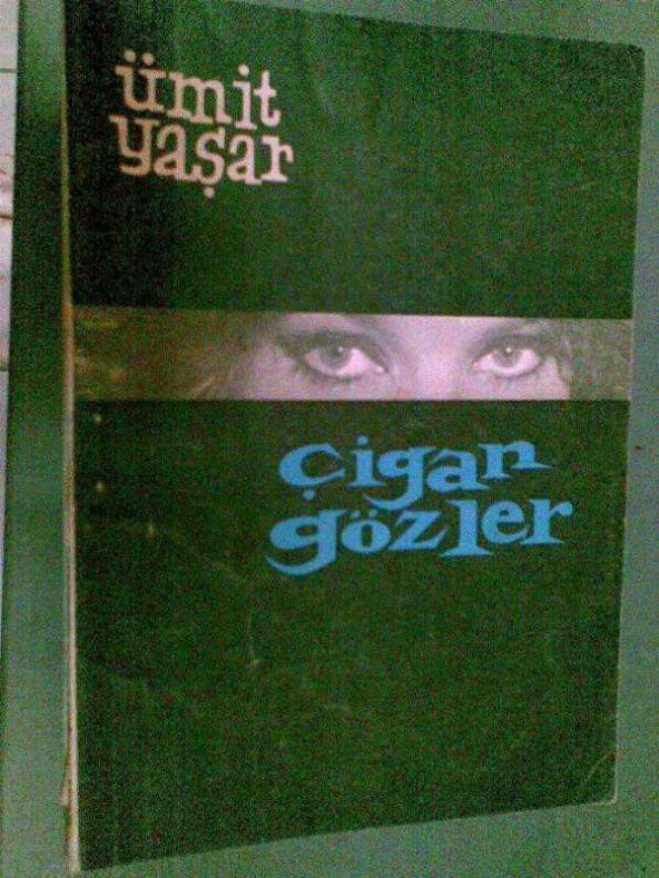 ÇİGAN GÖZLER ÜMİT YAŞAR 1962
