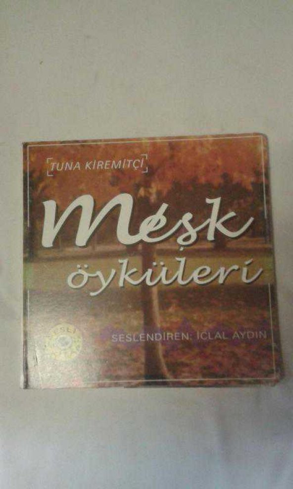 TUNA KİREMİTÇİ MEŞK ÖYKÜLERİ CD/ ÜRÜN İKİNCİEL DİR