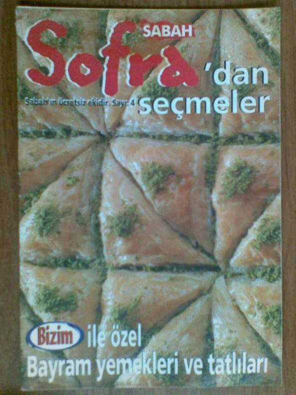 SOFRA / BAYRAM YEMEKLERİ VE TATLILARI