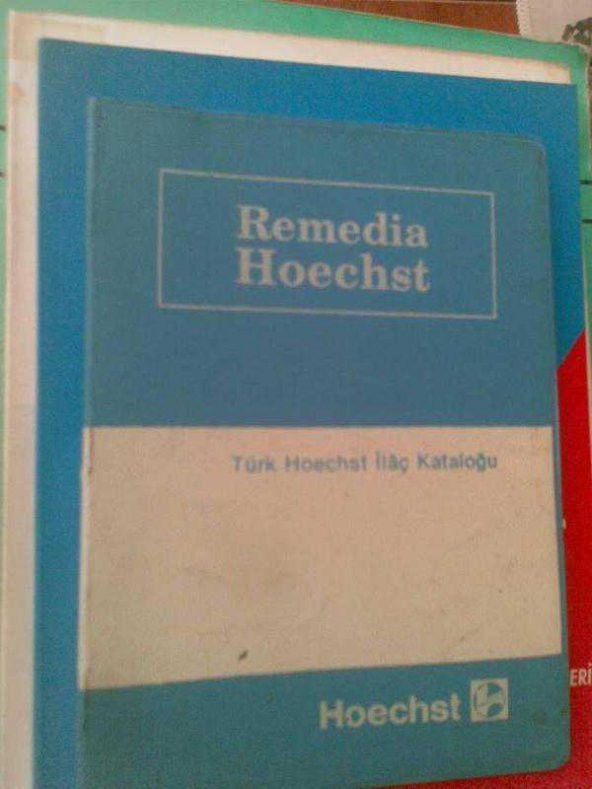 REMEDIA HOECHST TÜRK MİLAÇ KATAOĞU - 1