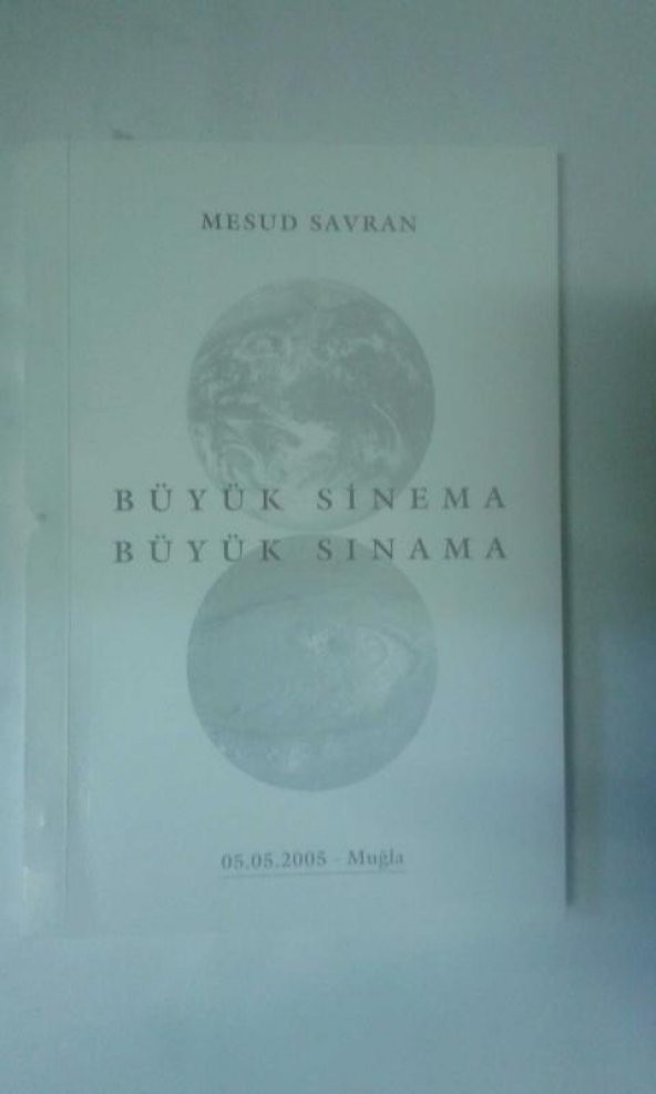 BÜYÜK SİNEMA BÜYÜK SINAMA