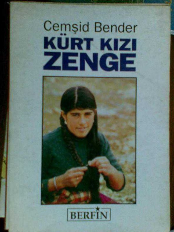 KÜRT KIZI ZENGE CEMŞİD BENDER 1992