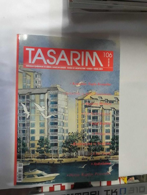 TASARIM MİMARLIK İÇ MİMARLIK VE GÖRSEL SANATLAR DERGİSİ KASIM 2000 SAYI:106 SİDNEY,REGATTA RIHTIMI, - 1
