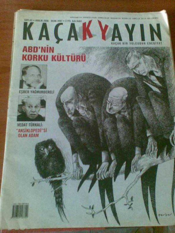 KAÇAK YAYIN 43/ARALIK06/EŞBER YAĞMURDERELİ-VED - 1