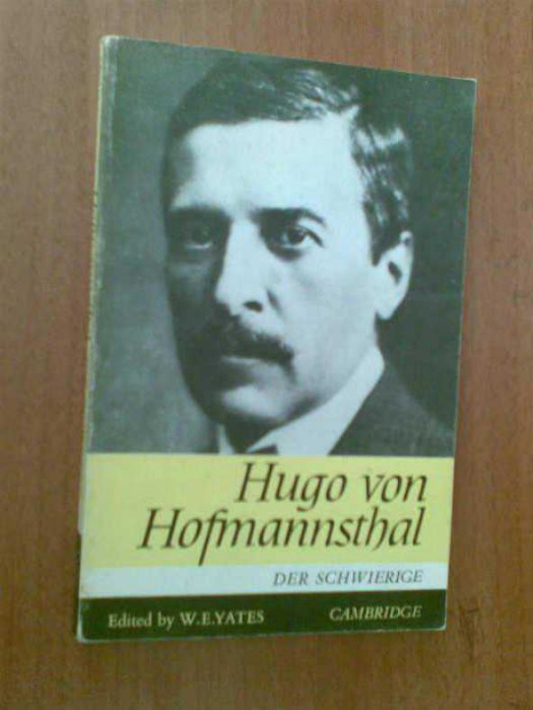 DER SCHWIERIGE HUGO VON HOFMANNSTHAL