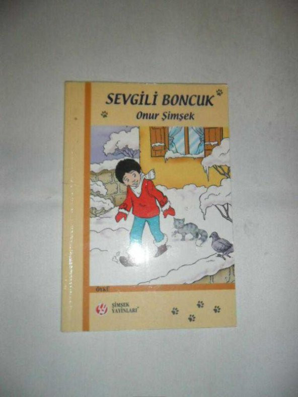 SEVGİLİ BONCUK ONUR ŞİMŞEK (ikinci eldir)