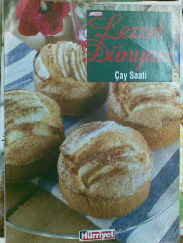 HÜRRİYET / LEZZET DÜNYASI ÇAY SAATİ - 1