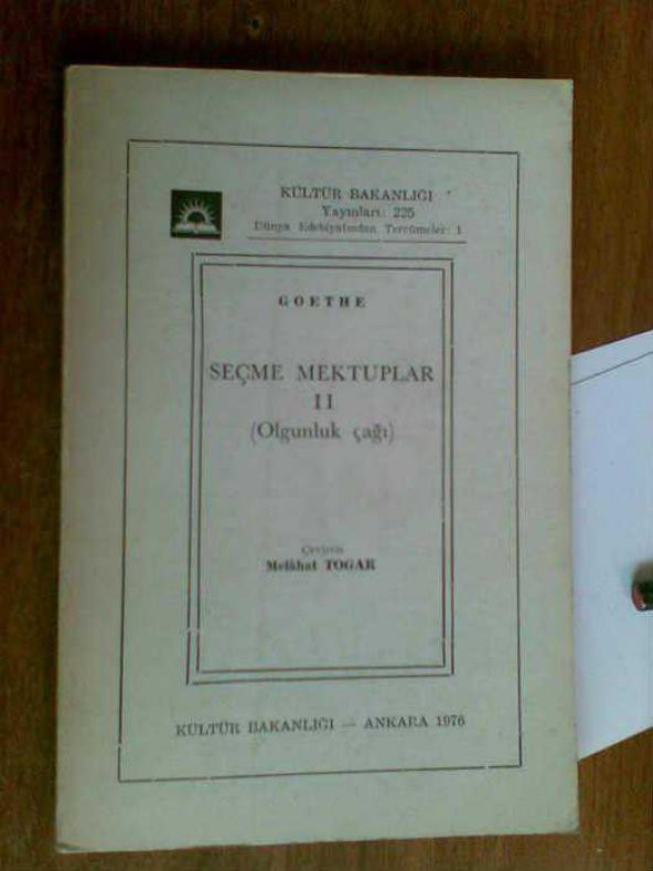 SEÇME MEKTUPLAR II (OLGUNLUK ÇAĞI) GOETHE 1976