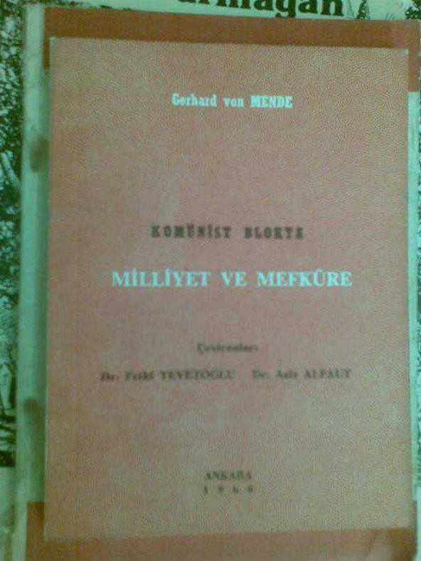 KOMİNİST BLOKTA MİLLİYET VE MEFKURE MENDE 1966