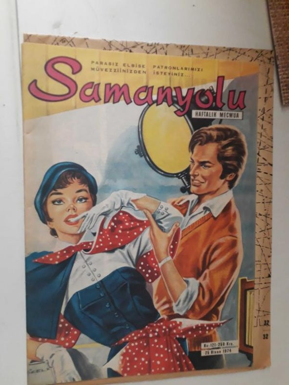 SAMANYOLU HAFTALIK MECMUA NO:121 25 NİSAN 1974(PATRONLU)