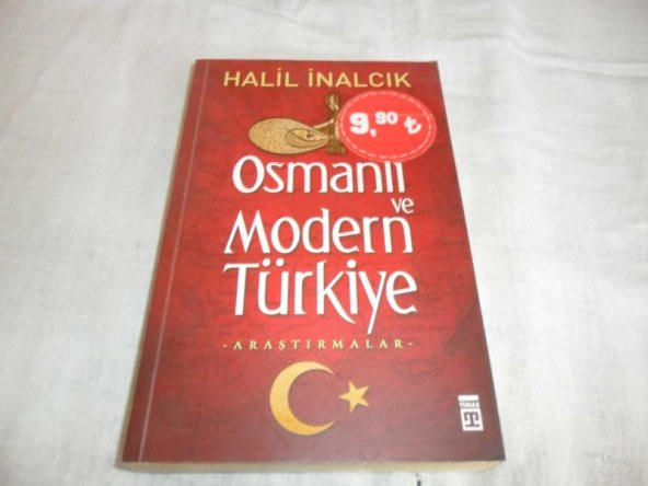 OSMANLI VE MODERN TÜRKİYE HALİL İNALCIK   ** ikinciel