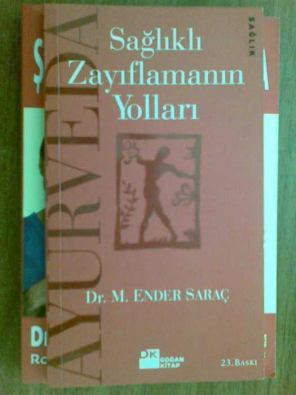 SAĞLIKLI ZAYIFLAMANIN YOLLARI ENDER SARAÇ