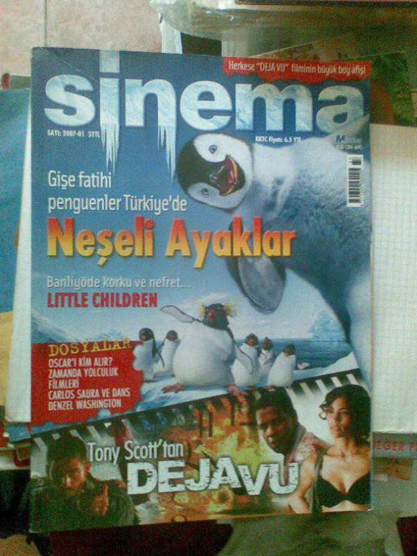 SİNEMA 2007-1 NEŞELİ AYAKLAR-DEJAVU-LITTLE CHILD