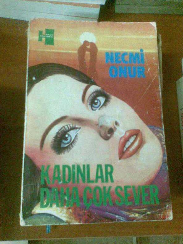 KADINLAR DAHA ÇOK SEVER NECMİ ONUR 1974