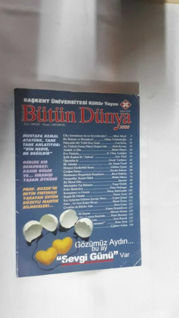 BÜTÜN DÜNYA ŞUBAT 2001 ATATÜRK VE DİN*VEHBİ KOÇ*KASIM GÜLEK*BOZA*İKİNCİ EL