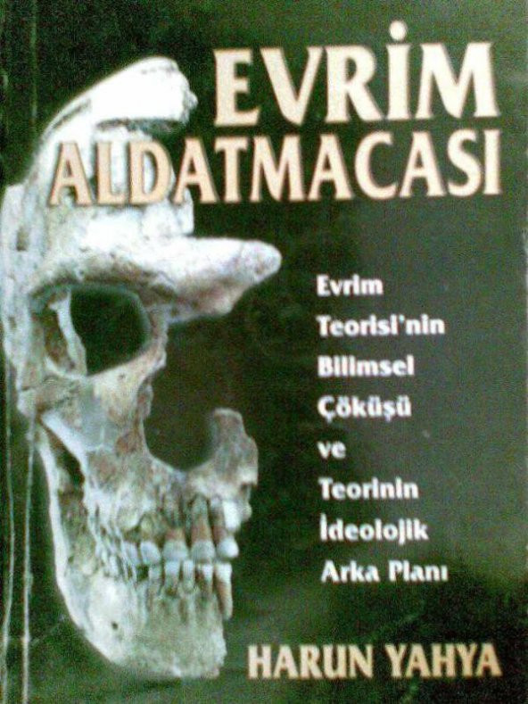 EVRİM ALDATMACASI HARUN YAHYA*KİTAP İKİNCİ EL