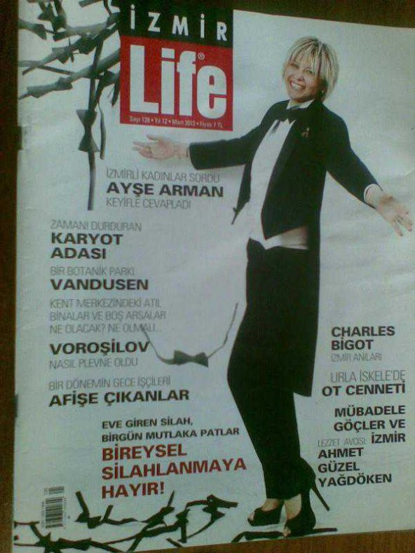 İZMİR LİFE MART 2013-AYŞE ARMAN-VANDUSEN-KARYOT