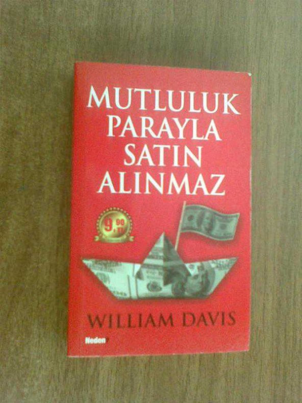 MUTLULUK PARAYLA SATIN ALINMAZ WILLIAM DAVIS