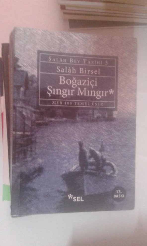 BOĞAZİÇİ ŞINGIR MINGIR SALAH BİRSEL*İKİNCİ EL