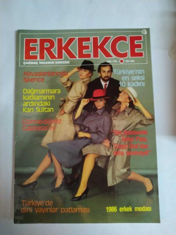ERKEKÇE EKİM 1986* MÜJDE AR* BURÇİN ORHION*SİBEL CAN*HÜLYA AVŞAR GÜNGÖR BAYRAK *SİBEL TURNAGÖL*BAHAR ÖZTAN*HARİKA AVCI*AYDAN ŞENER*SEZEN AKSU*NÜKHET DURU