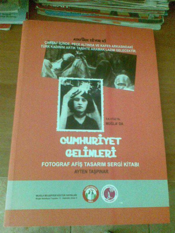 CUMHURİYET GELİNLERİ FOTOKART AFİŞ TASARIM SERGİ