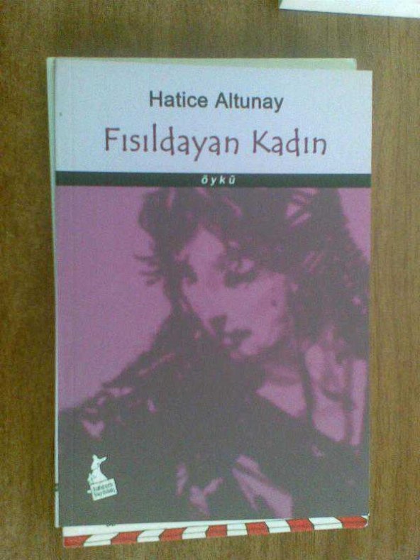 FISILDAYAN KADIN HATİCE ALTUNAY