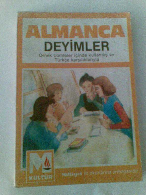 ALMANCA DEYİMLER MİLLİYET KÜLTÜR-