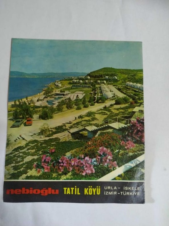 NEBİOĞLU TATİL KÖYÜ URLA İSKELE İZMİR TÜRKİYE (BROŞÜR)
