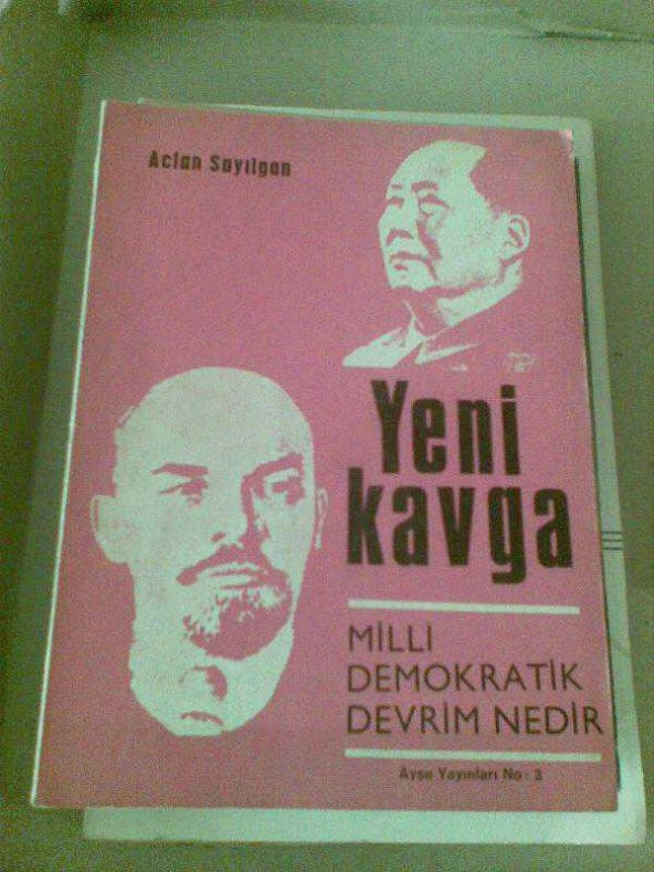 YENİ KAVGA MİLLİ DEMOKRATİK DEVRİM NEDİR- B