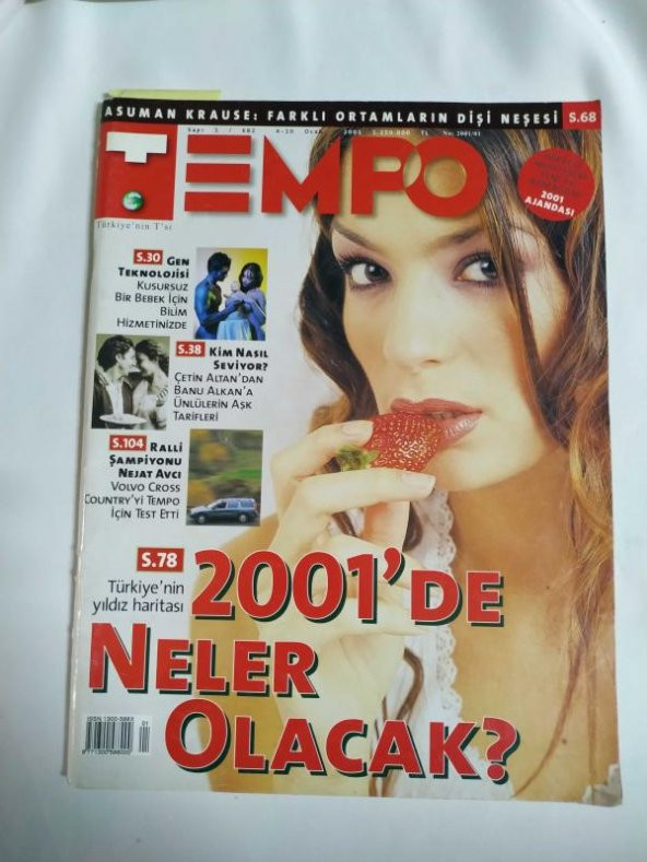 Tempo Dergisi 4-10 Ocak 2001 * 2001 DE NELER OLACAK*ASUMAN KRAUSE*BURCU SÜRMELİ*YEŞİM SALKIM*AYSUN KAYACI*BANU ALKAN*LEVENT YÜKSEL*VOLVO CROSS COUNTRY  *İKİNCİEL