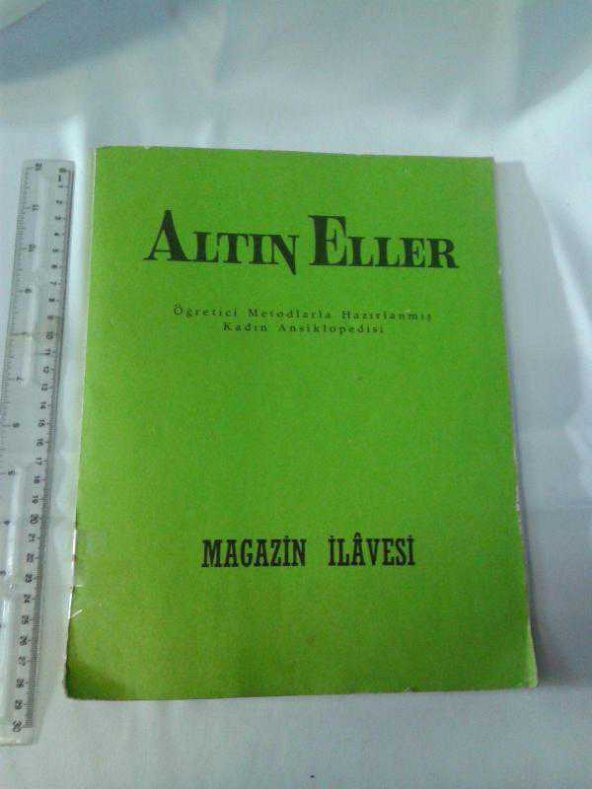 ALTIN ELLER MAGAZİN İLAVESİ 1971   (kitap ikinciel dir) - 1