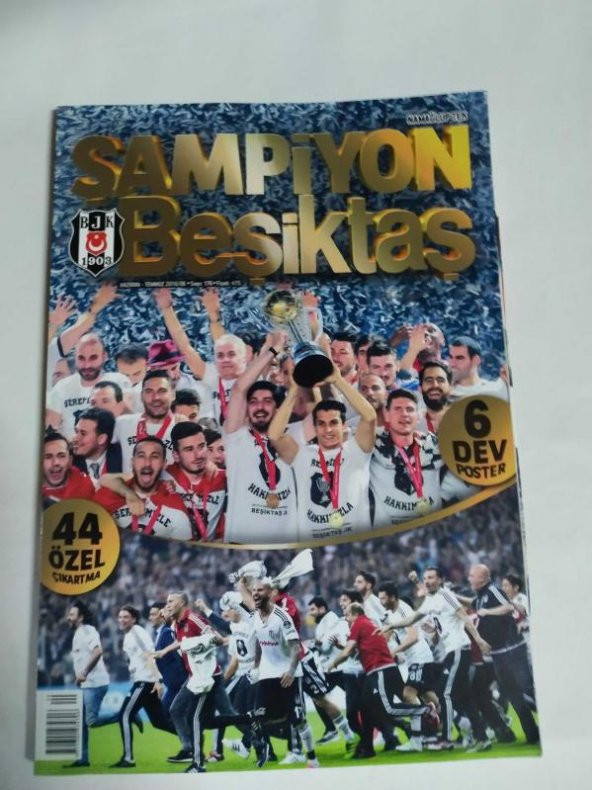 NAMAĞLUP TEK ŞAMPİYON BEŞİKTAŞ Haziran - Temmuz 2016 - Sayı: 186 (iki sayfa çıkartma + 2 poster)
