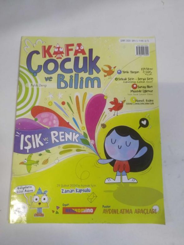 KAFA ÇOCUK VE BİLİM AYLIK DERGİSİ SAYI 5 / ŞUBAT 2020 *IŞIK VE RENK - 1