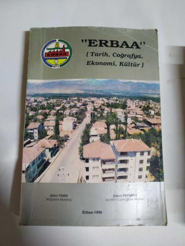 ERBAA (Tarih Coğrafya Ekonomi Kültür) ŞEHRİ TEMİZ - ŞÜKRÜ PEYNİRCİ