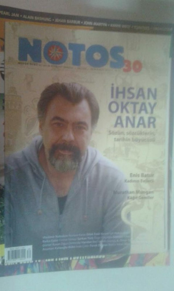 NOTOS ÖYKÜ EKİM-KASIM 2011 SAYI:30 İHSAN OKTAY ANAR