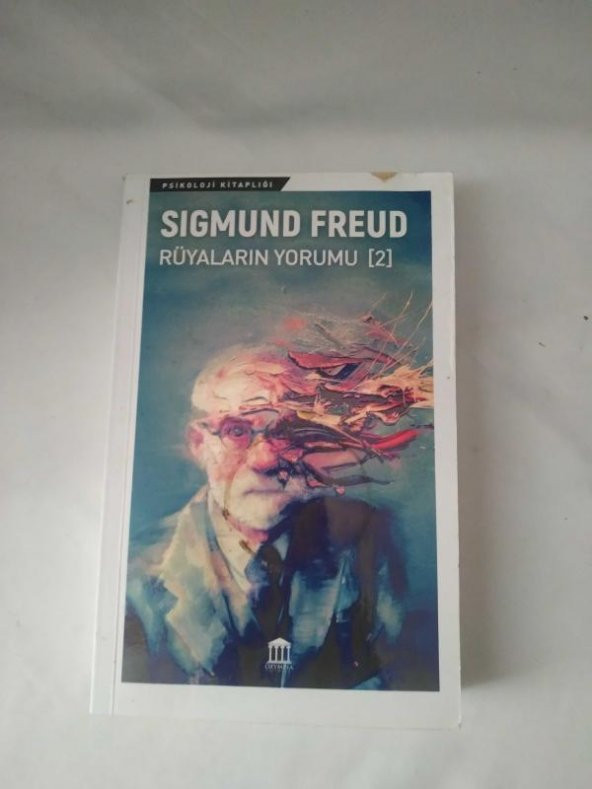 Rüyaların Yorumu - Freud 2 Sigmund Freud