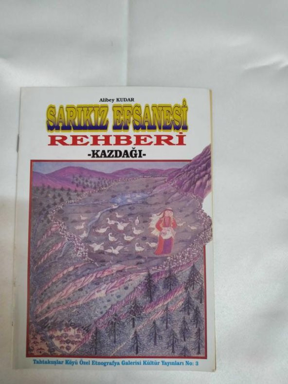 Sarıkız Efsanesi Rehberi -Kazdağı- Alibey Kudar - 1