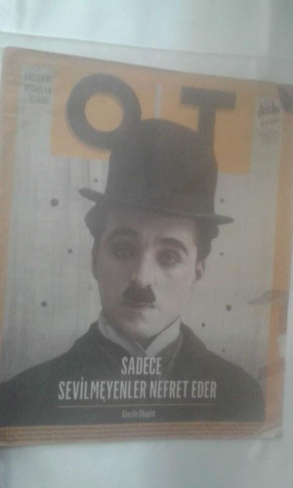 OT DERGİSİ SAYI:48 ŞUBAT 2017 CHARLİE CHAPLİN POSTER:CHARLİE CHAPLİN