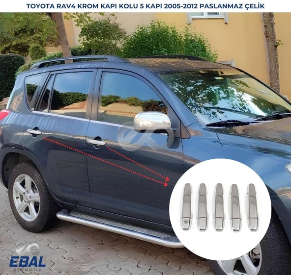 Toyota Rav 4 Krom Kapı Kolu 5 Kapı 2006-2012 Paslanmaz Çelik ürün görseli 1