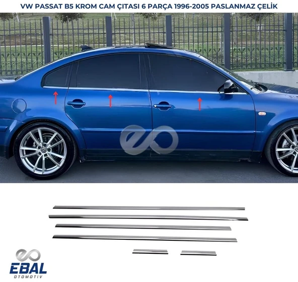 VW Passat 3B Krom Cam Çıtası 6 Parça 1996-2005 Arası P. Çelik ürün görseli