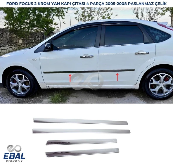 Ford Focus 2 Krom Yan Kapı Çıtası 4 Parça 2005-2008 (HB) ürün görseli 1