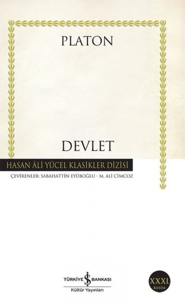 İş Bankası Kültür Yayınları Platon Devlet Platon (Eflatun) Hasan Ali Yücel Klasikleri