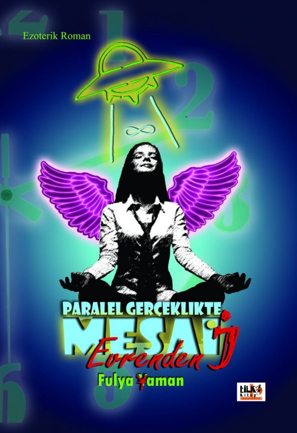 Paralel Gerçeklikte  Mesai - Fulya Yaman - 1