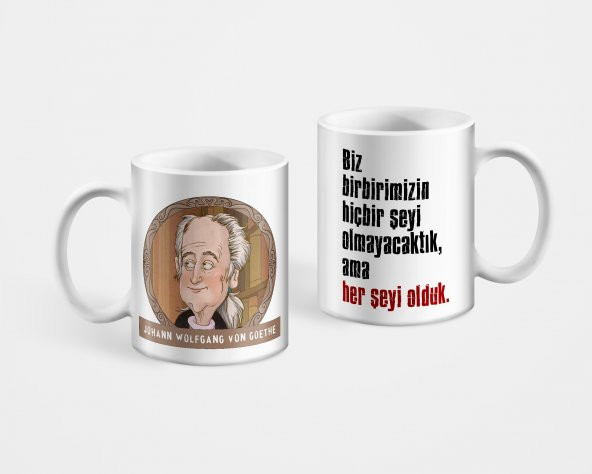 Kitap Şeyleri Johann Wolfgang Von Goethe Sözleri Baskılı Kupa Bardak 2
