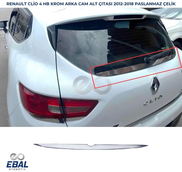 Renault Clio 4 Hb Krom Arka Cam Alt Çıtası 2012-2018 P.çelik ürün görseli